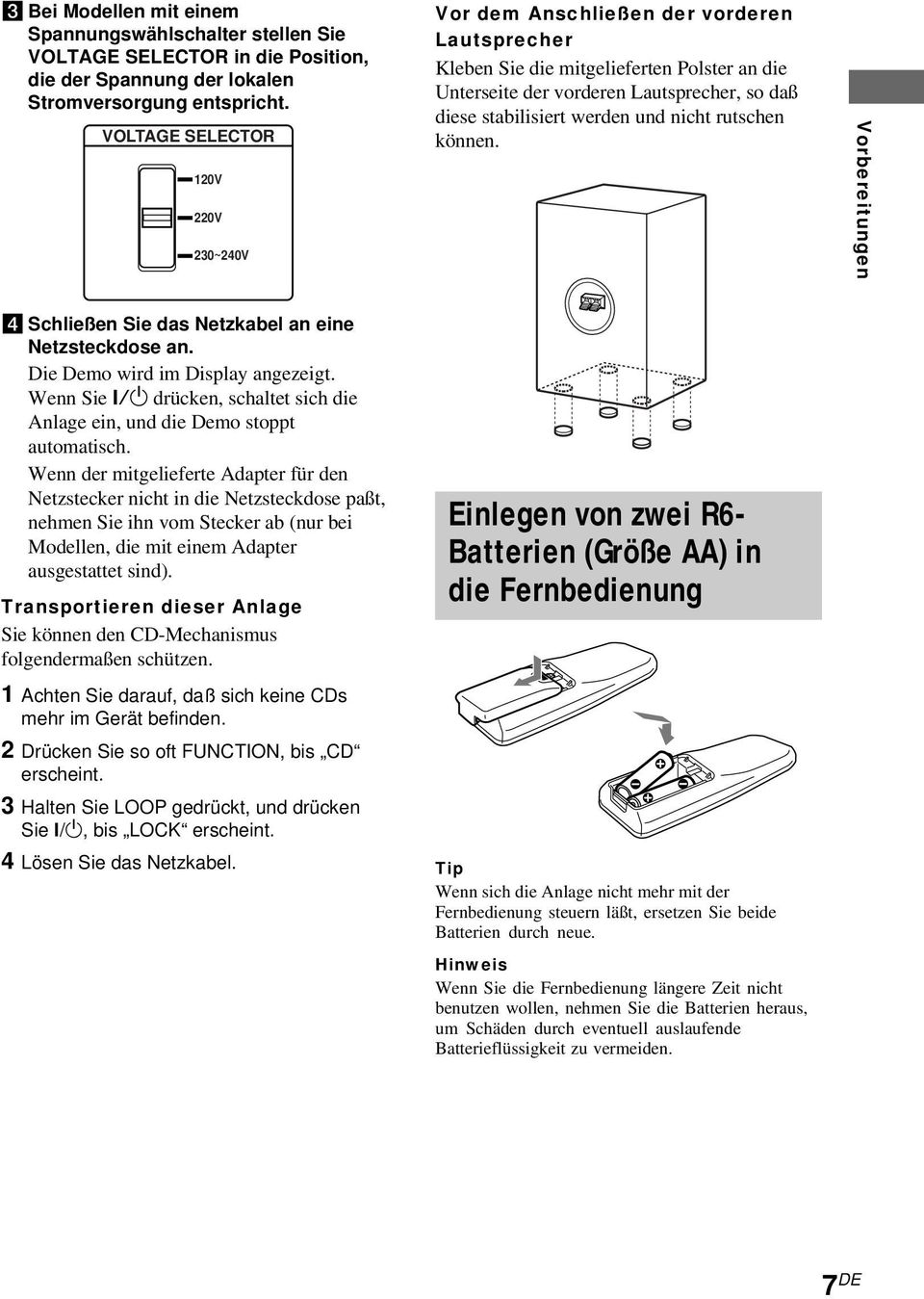 können. 120V 220V 230~240V 4 Schließen Sie das Netzkabel an eine Netzsteckdose an. Die Demo wird im Display angezeigt. Wenn Sie?