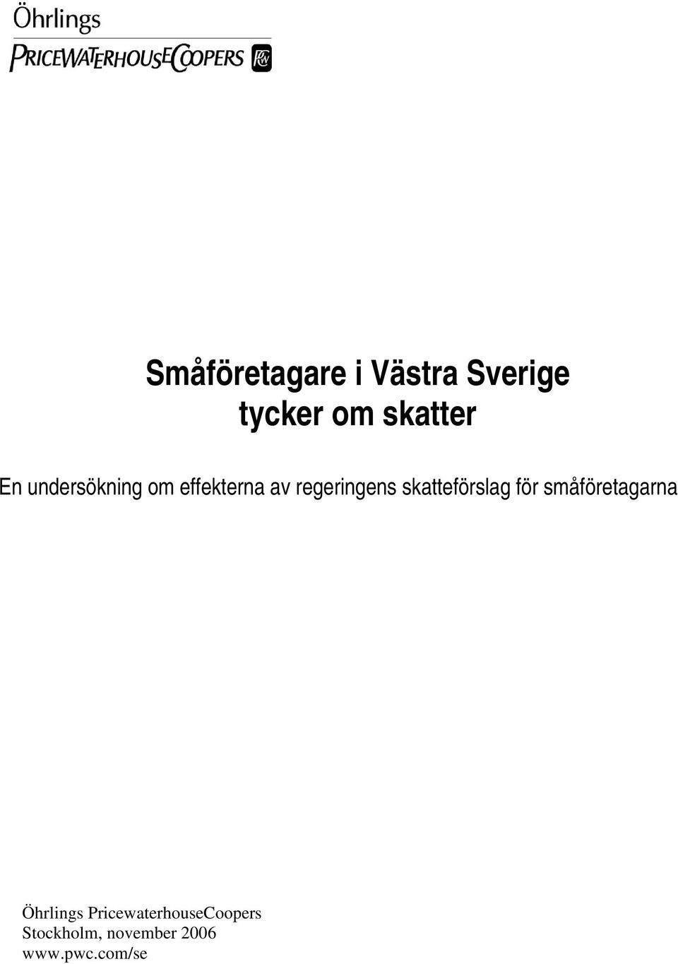 skatteförslag för småföretagarna Öhrlings