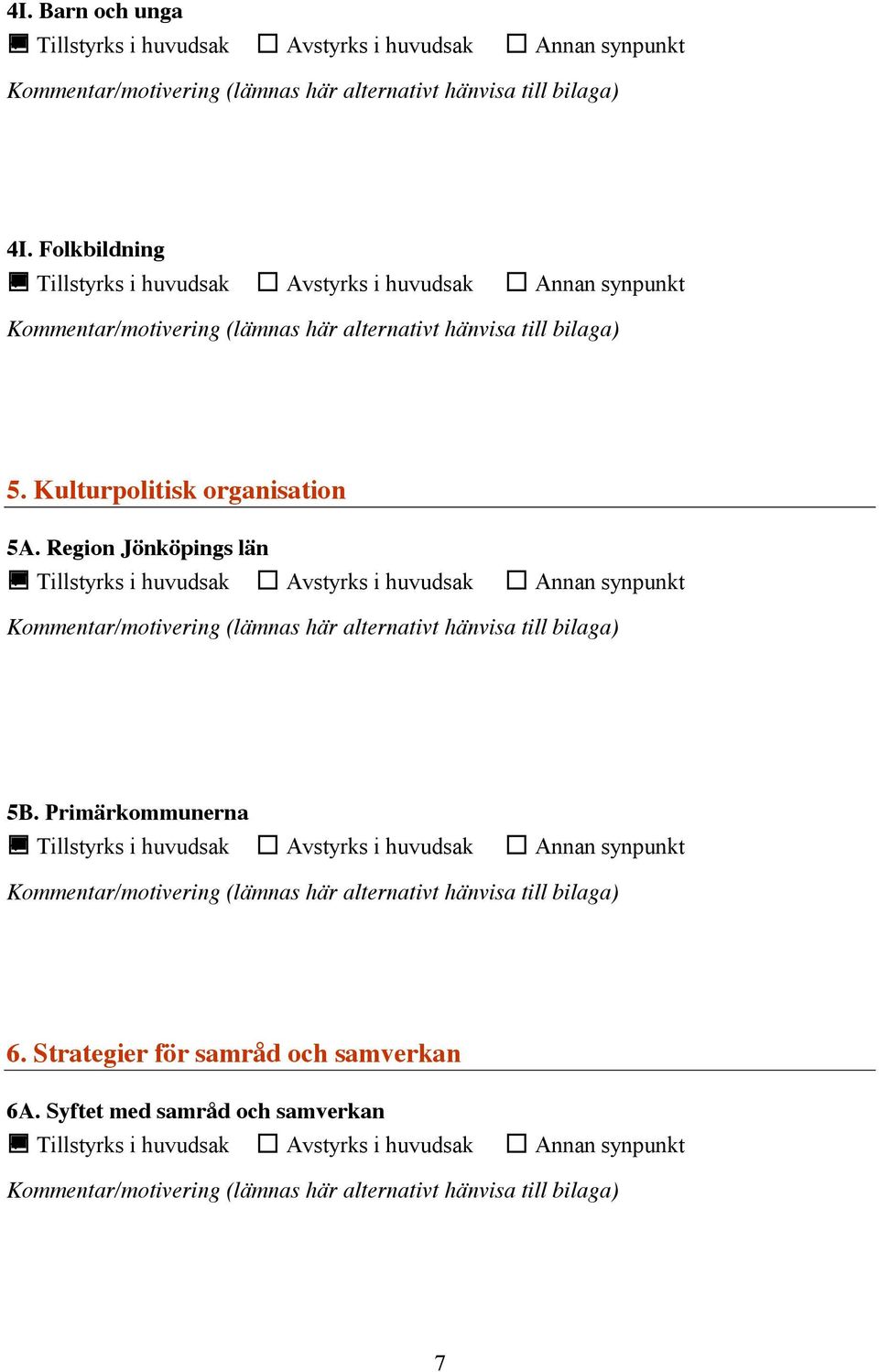 Region Jönköpings län 5B. Primärkommunerna 6.