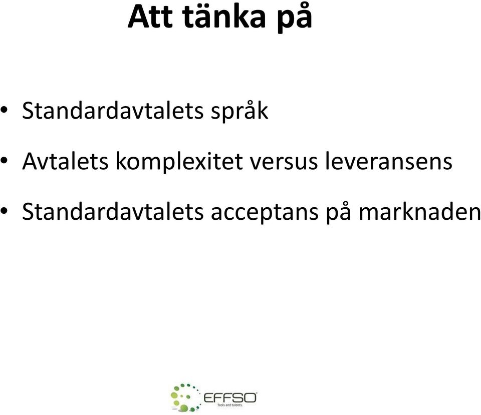 Avtalets komplexitet versus