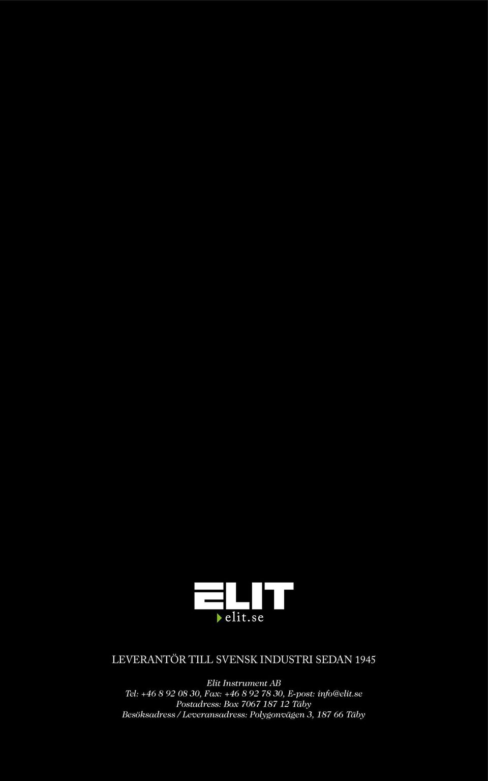 30, E-post: info@elit.