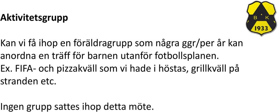 fotbollsplanen. Ex.