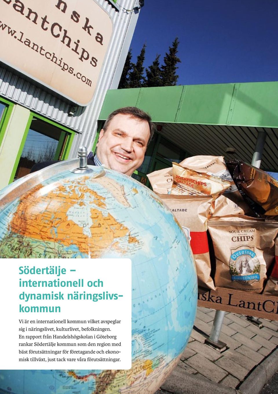 En rapport från Handelshögskolan i Göteborg rankar Södertälje kommun som den region med