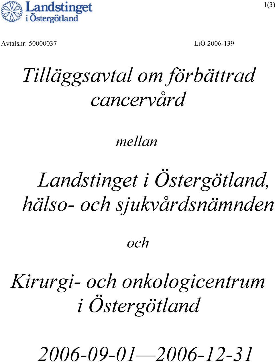 mellan hälso- och sjukvårdsnämnden och