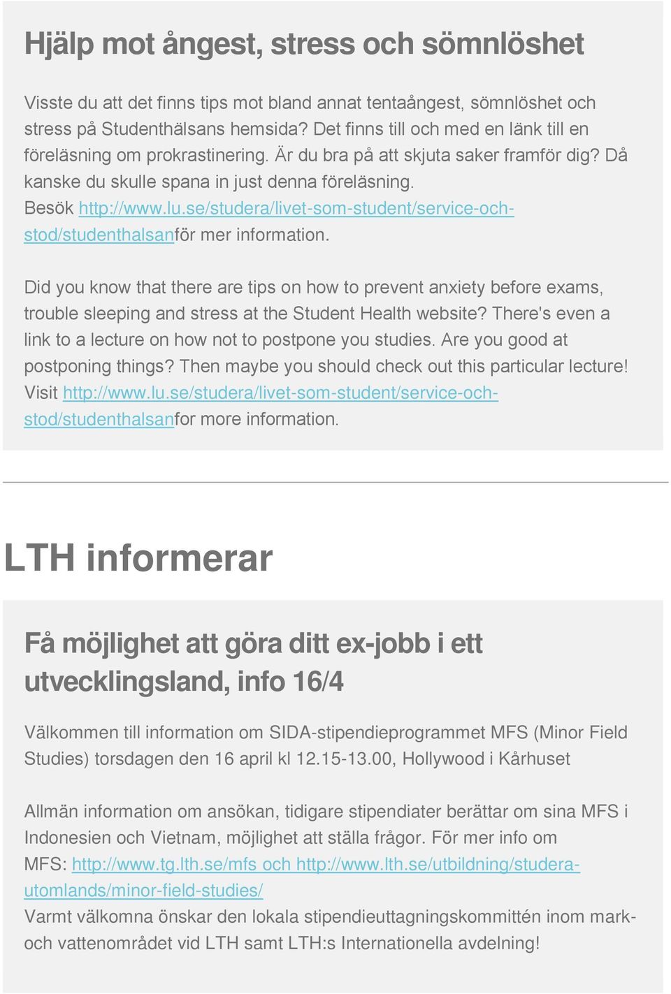 se/studera/livet-som-student/service-ochstod/studenthalsanför mer information.