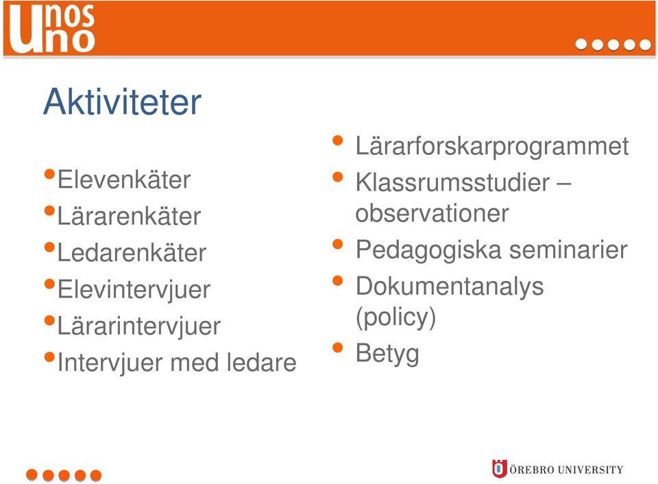 Lärarforskarprogrammet Klassrumsstudier