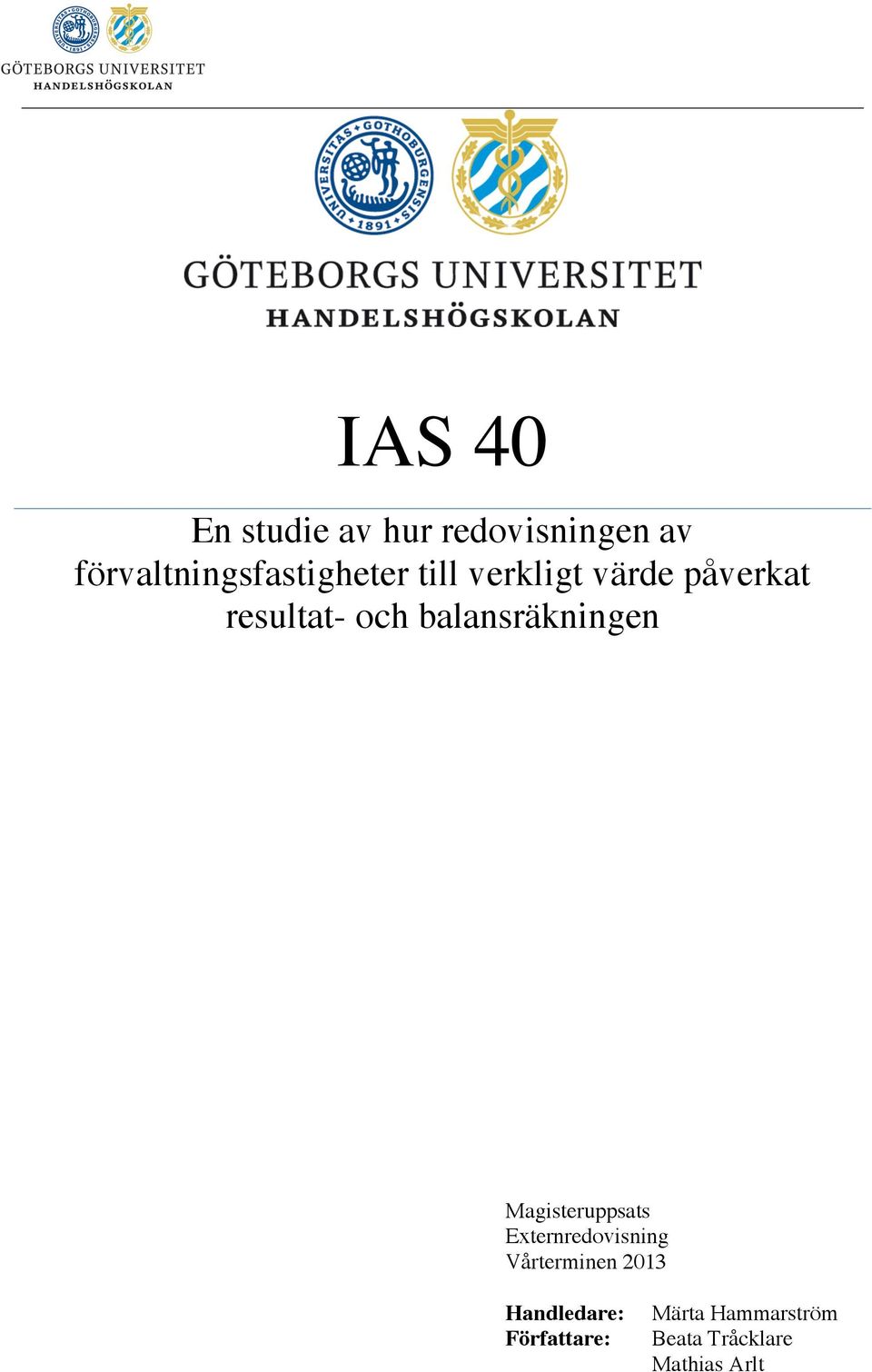 resultat- och balansräkningen Magisteruppsats