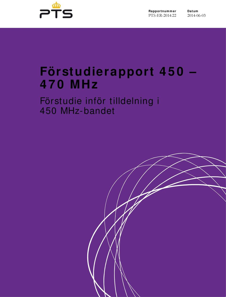 Förstudierapport 450 470 MHz