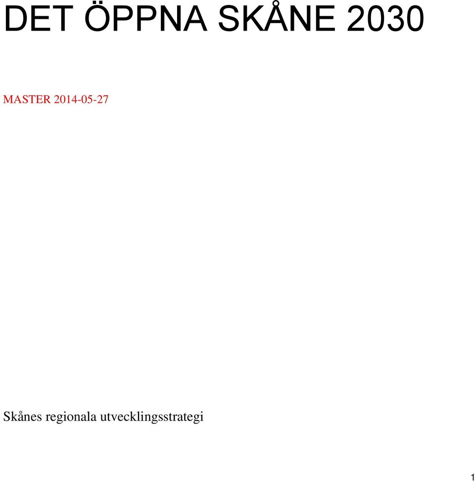 2014-05-27 Skånes