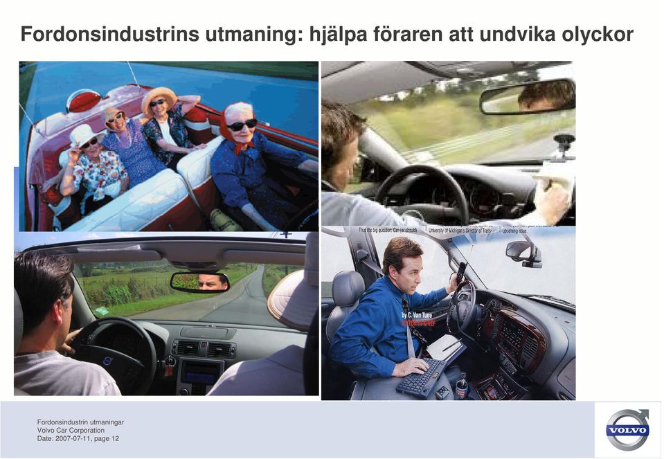 föraren att undvika