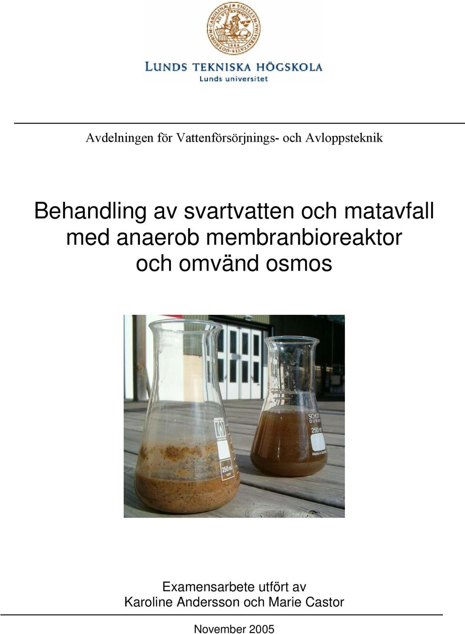 membranbioreaktor och omvänd osmos Examensarbete