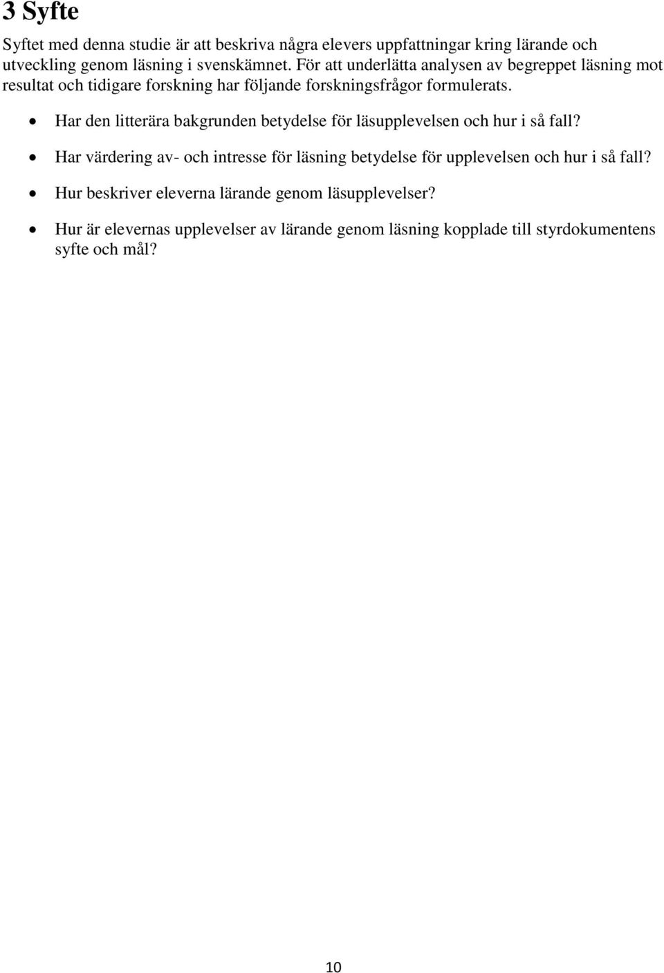 Har den litterära bakgrunden betydelse för läsupplevelsen och hur i så fall?