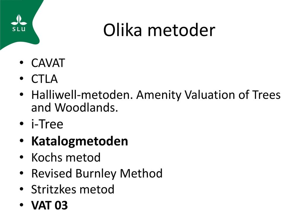 Amenity Valuation of Trees and Woodlands.