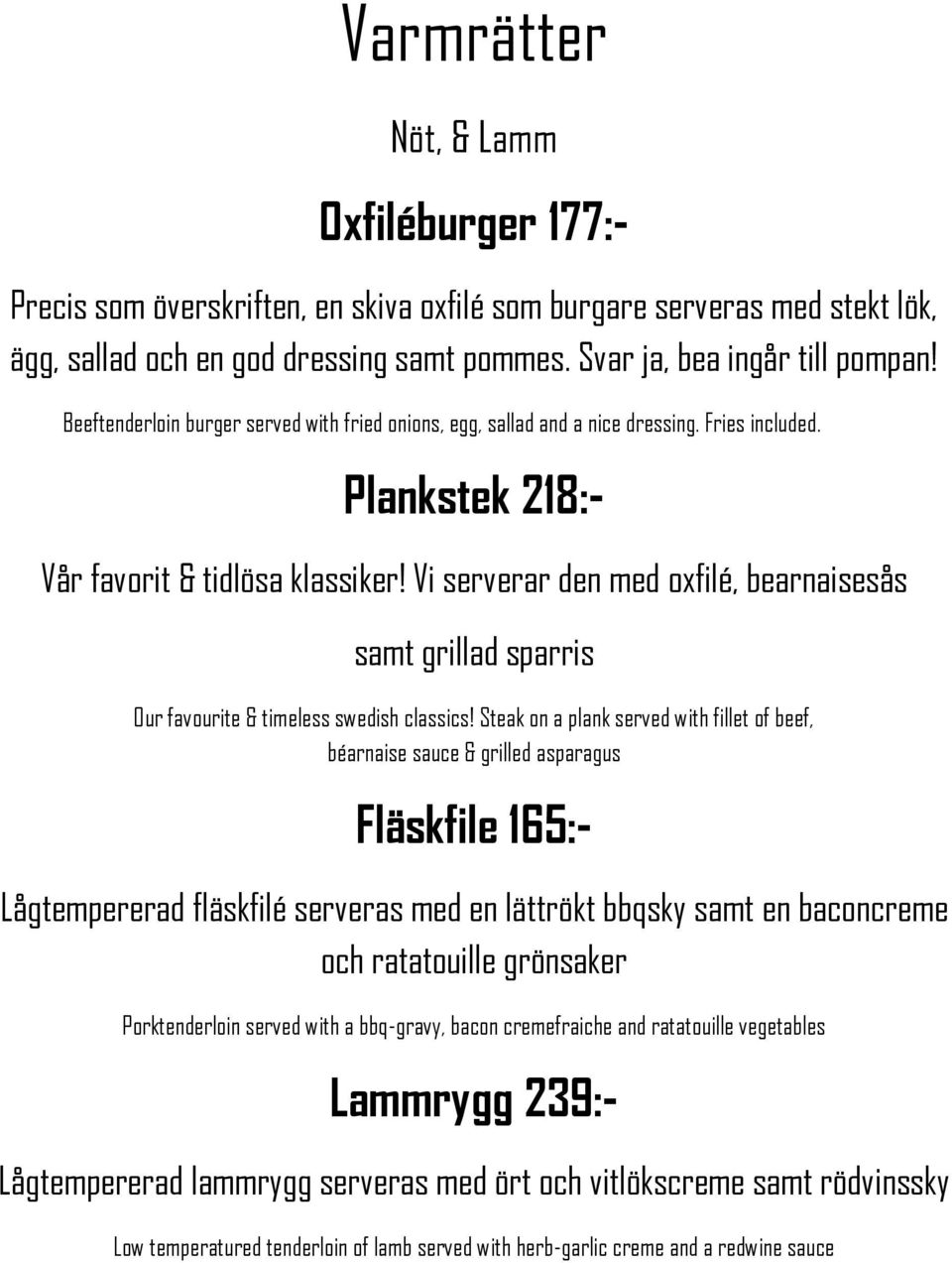 Vi serverar den med oxfilé, bearnaisesås samt grillad sparris Our favourite & timeless swedish classics!