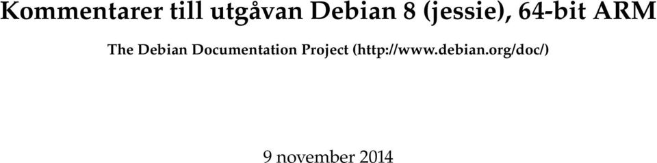 Debian Documentation Project