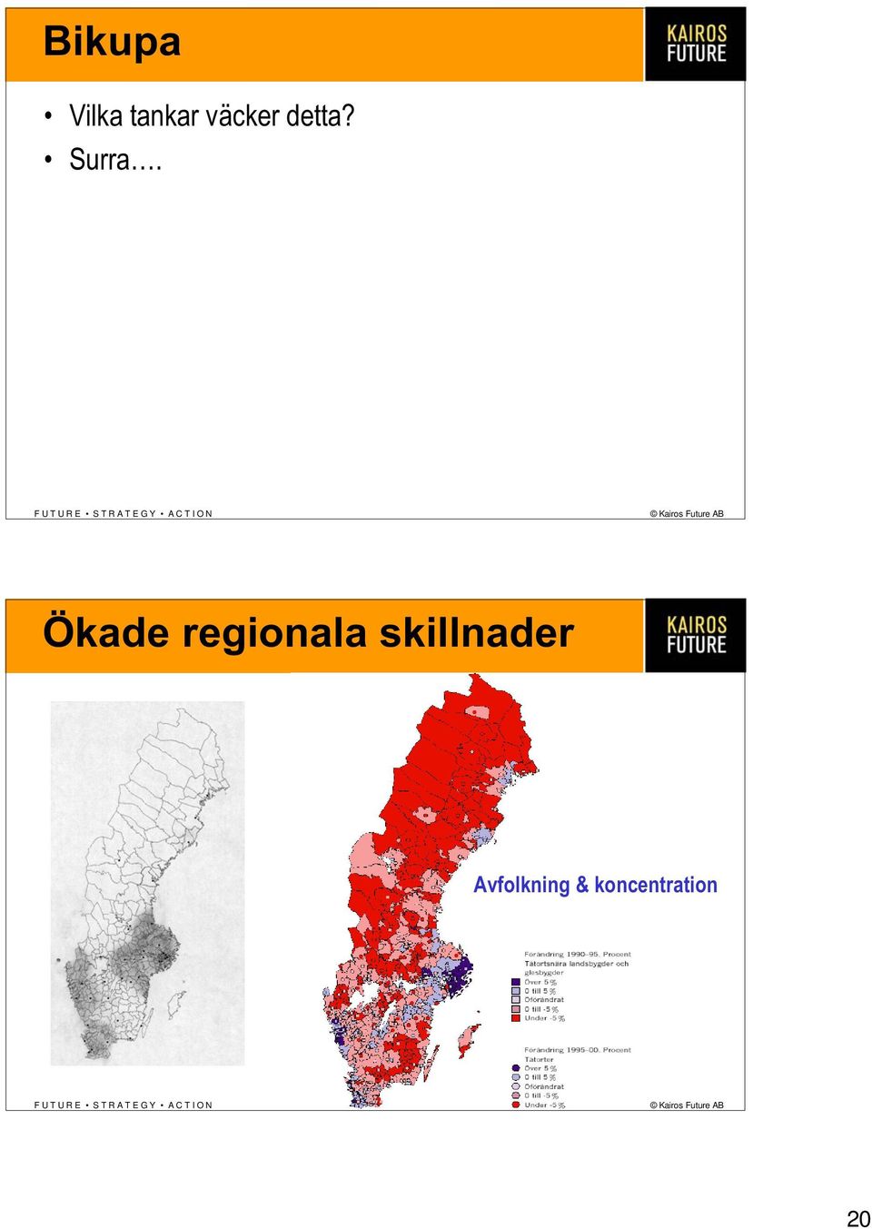 Ökade regionala