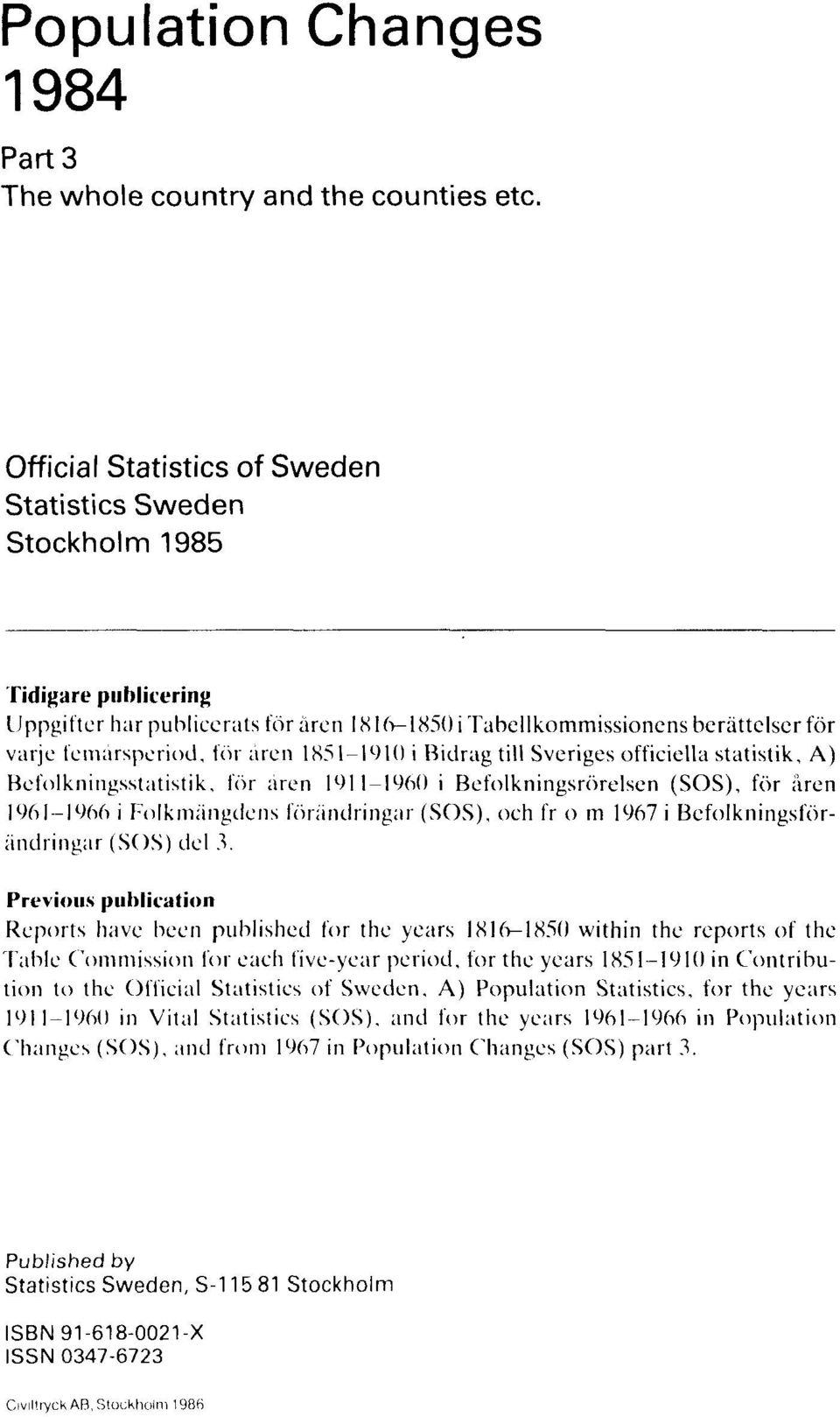 1910 i Bidrag till Sveriges officiella statistik.