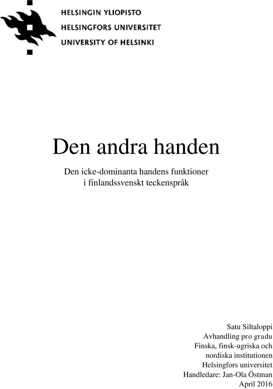 pro gradu Finska, finsk-ugriska och nordiska
