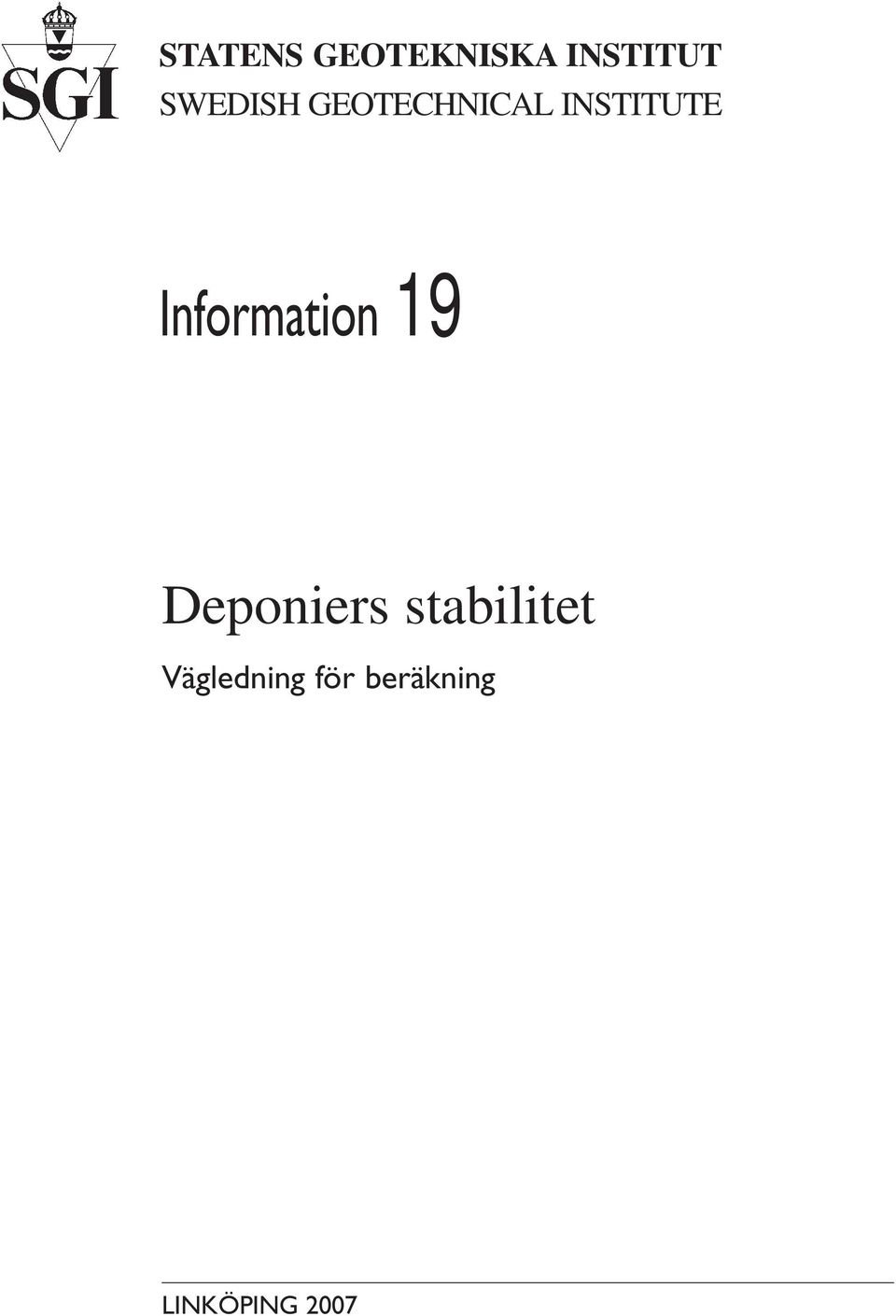 Information 19 Deponiers