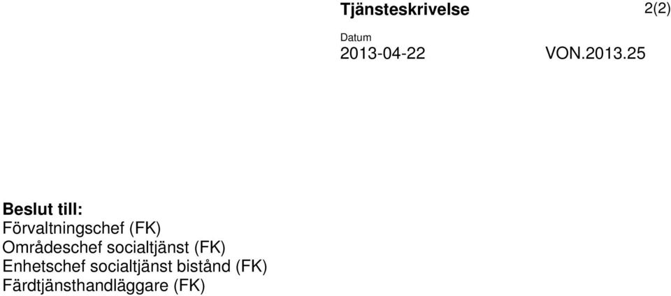 Områdeschef socialtjänst (FK) Enhetschef