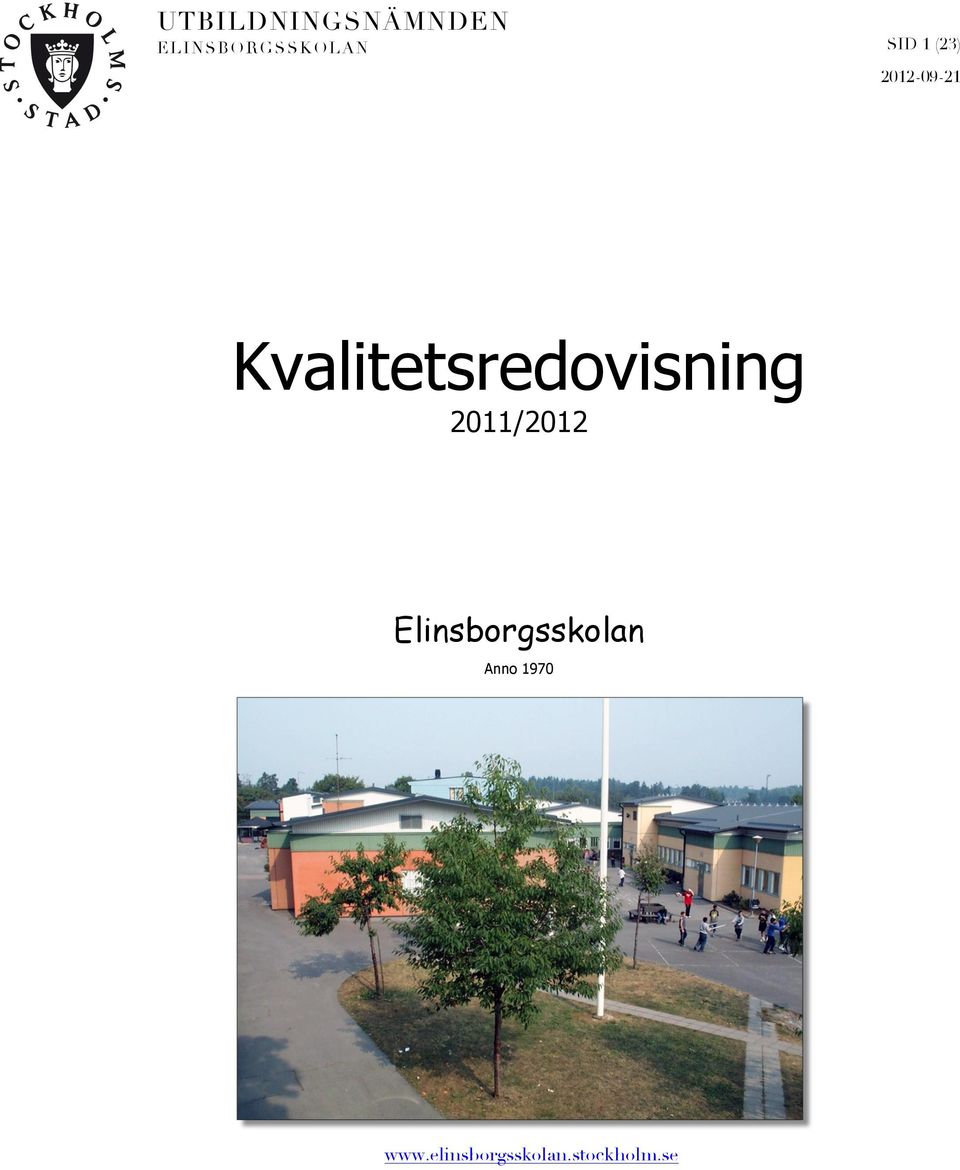 Kvalitetsredovisning 2011/2012