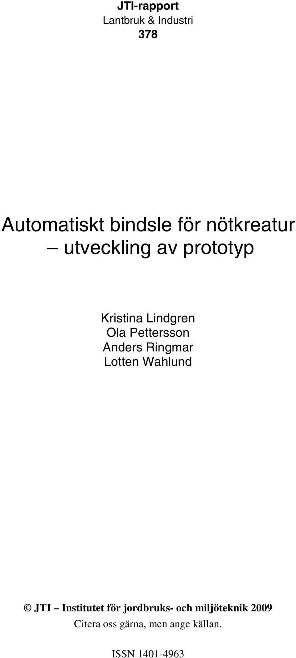 Pettersson Anders Ringmar Lotten Wahlund JTI Institutet för