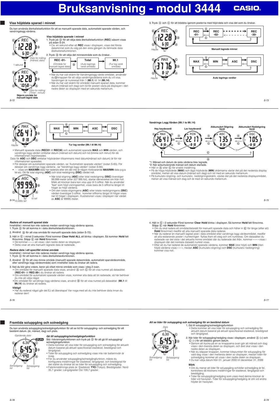 Tryck på D för att välja data återkallelsefunktion (REC) såsom visas på sidan S-24. Ca.