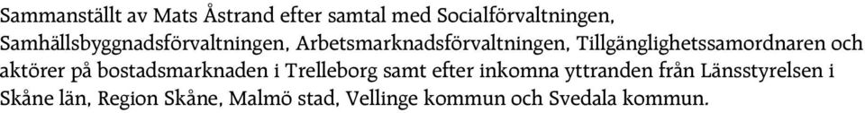 Tillgänglighetssamordnaren och aktörer på bostadsmarknaden i Trelleborg samt