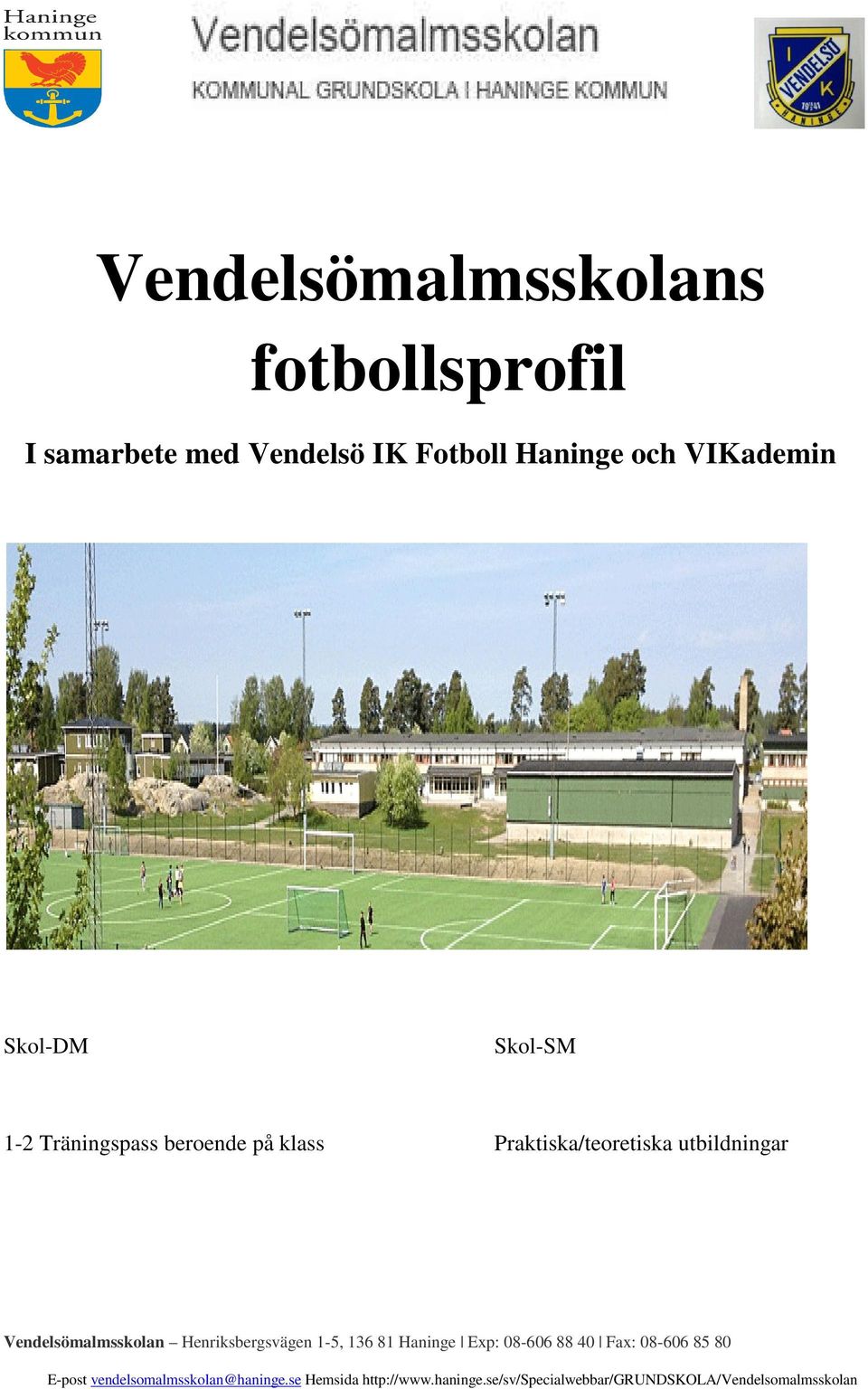 och VIKademin Skol-DM Skol-SM 1-2