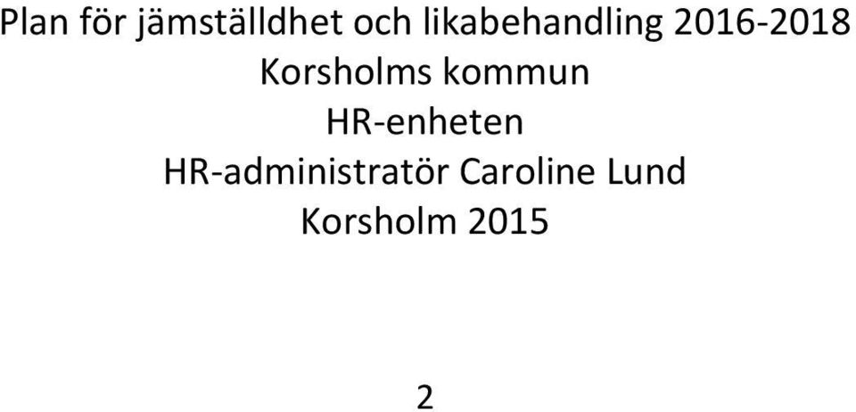 Korsholms kommun HR enheten HR