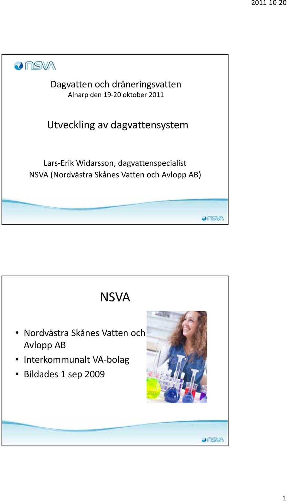 dagvattenspecialist NSVA (Nordvästra Skånes Vatten och Avlopp AB)