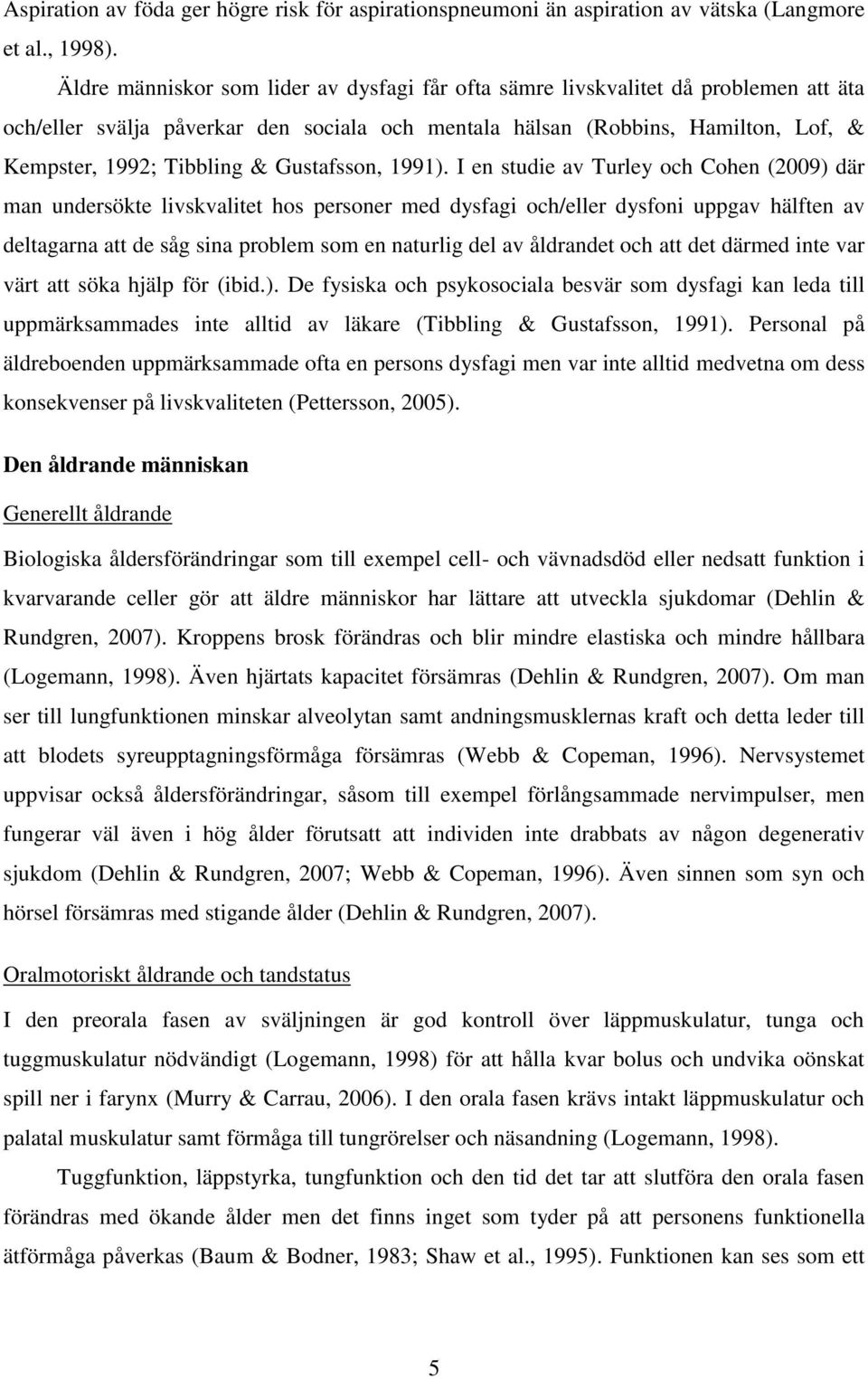 Gustafsson, 1991).