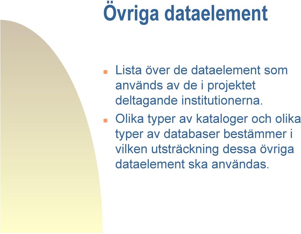 Olika typer av kataloger och olika typer av databaser