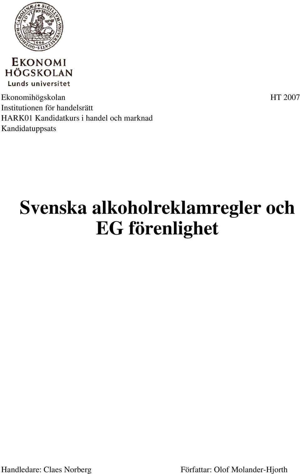 Kandidatuppsats Svenska alkoholreklamregler och EG
