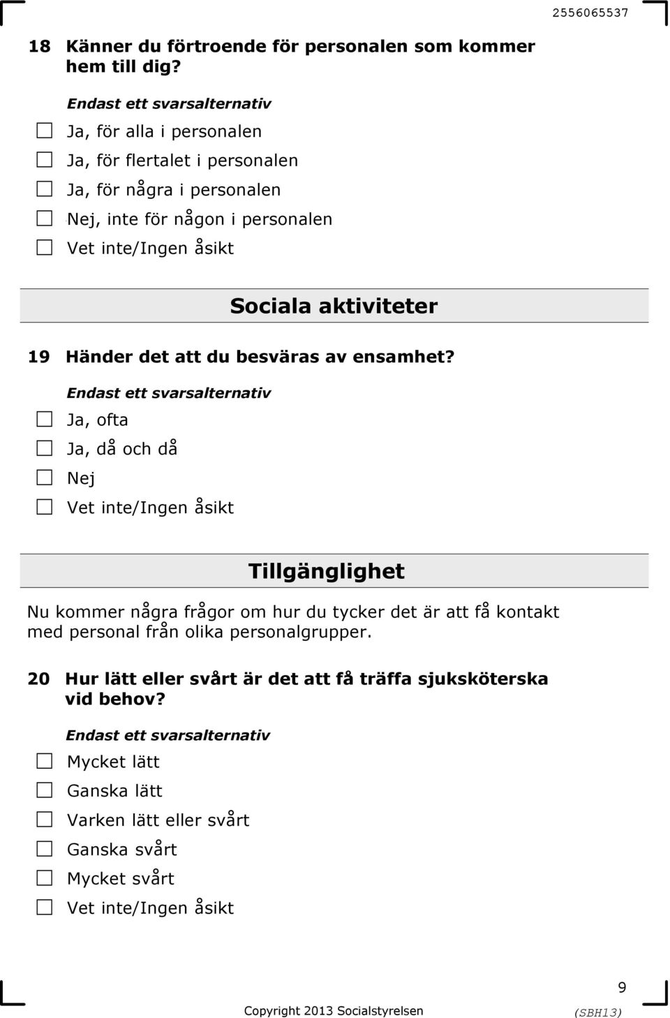 aktiviteter 19 Händer det att du besväras av ensamhet?