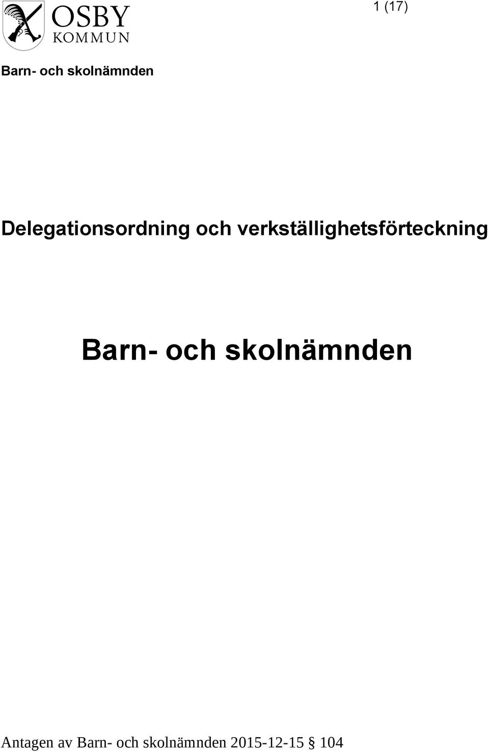 verkställighetsförteckning Barn- och