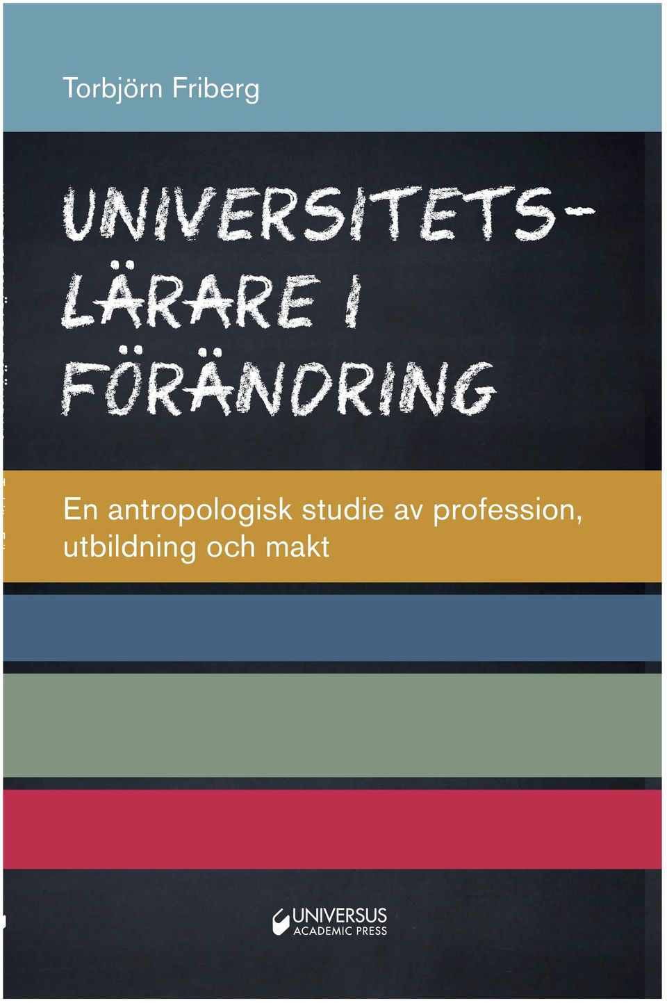Friberg blev filosofie doktor vid Lunds universitet på avhandlingen Diagnosing Burn-out 2006, och har sedan verkat som lektor vid Institutionen för socialt arbete, Malmö högskola.