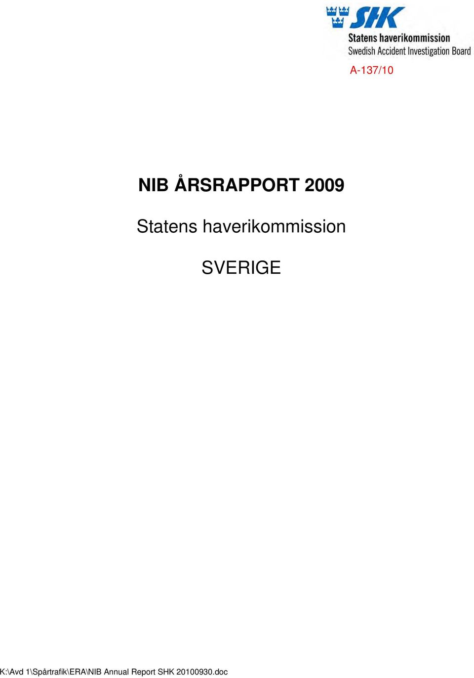 K:\Avd 1\Spårtrafik\ERA\NIB