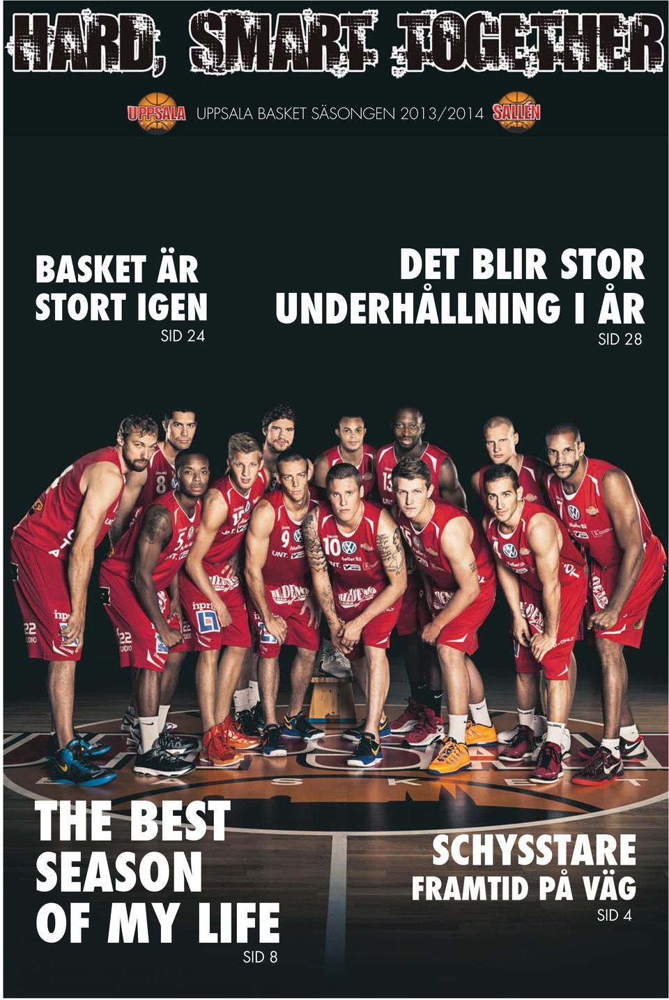 UNDERHÅLLNING I ÅR SID 28 THE BEST SEASON