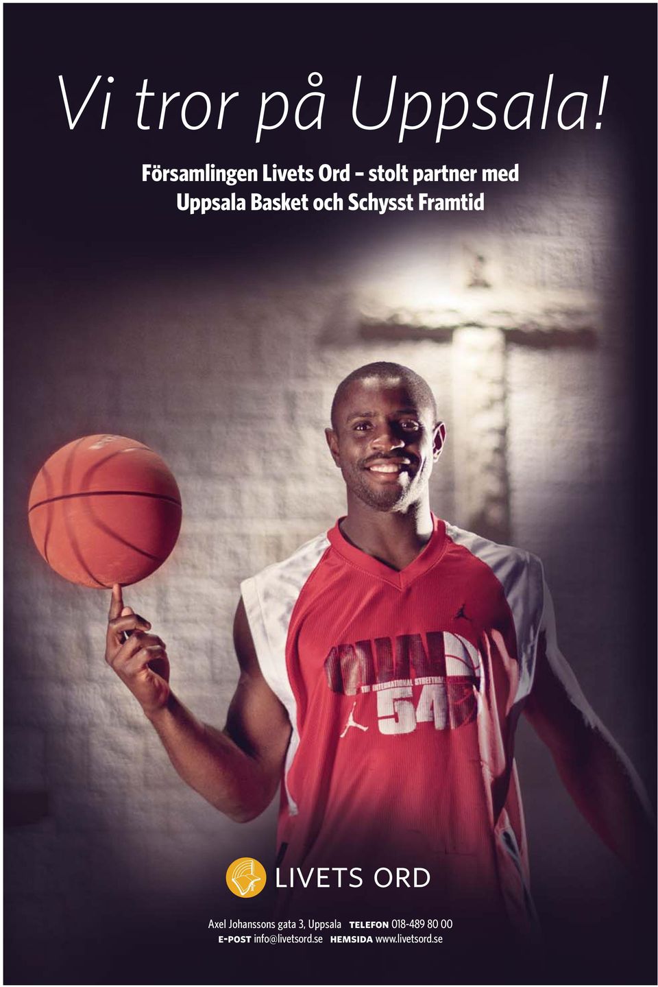 Basket och Schysst Framtid livets ord Axel