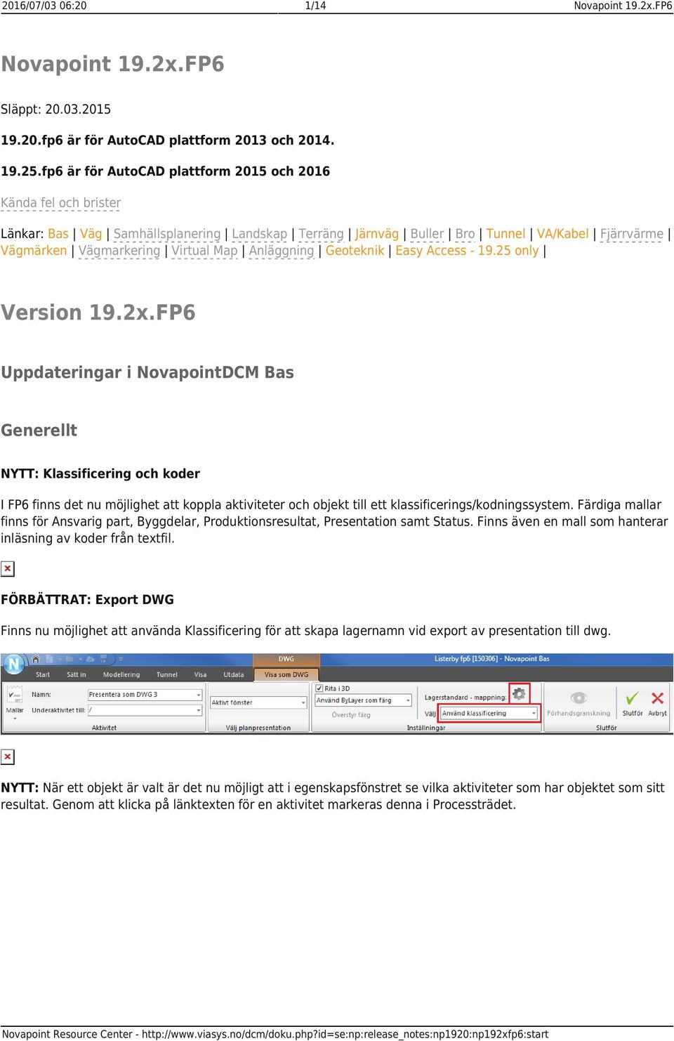 Anläggning Geoteknik Easy Access - 19.25 only Version 19.2x.