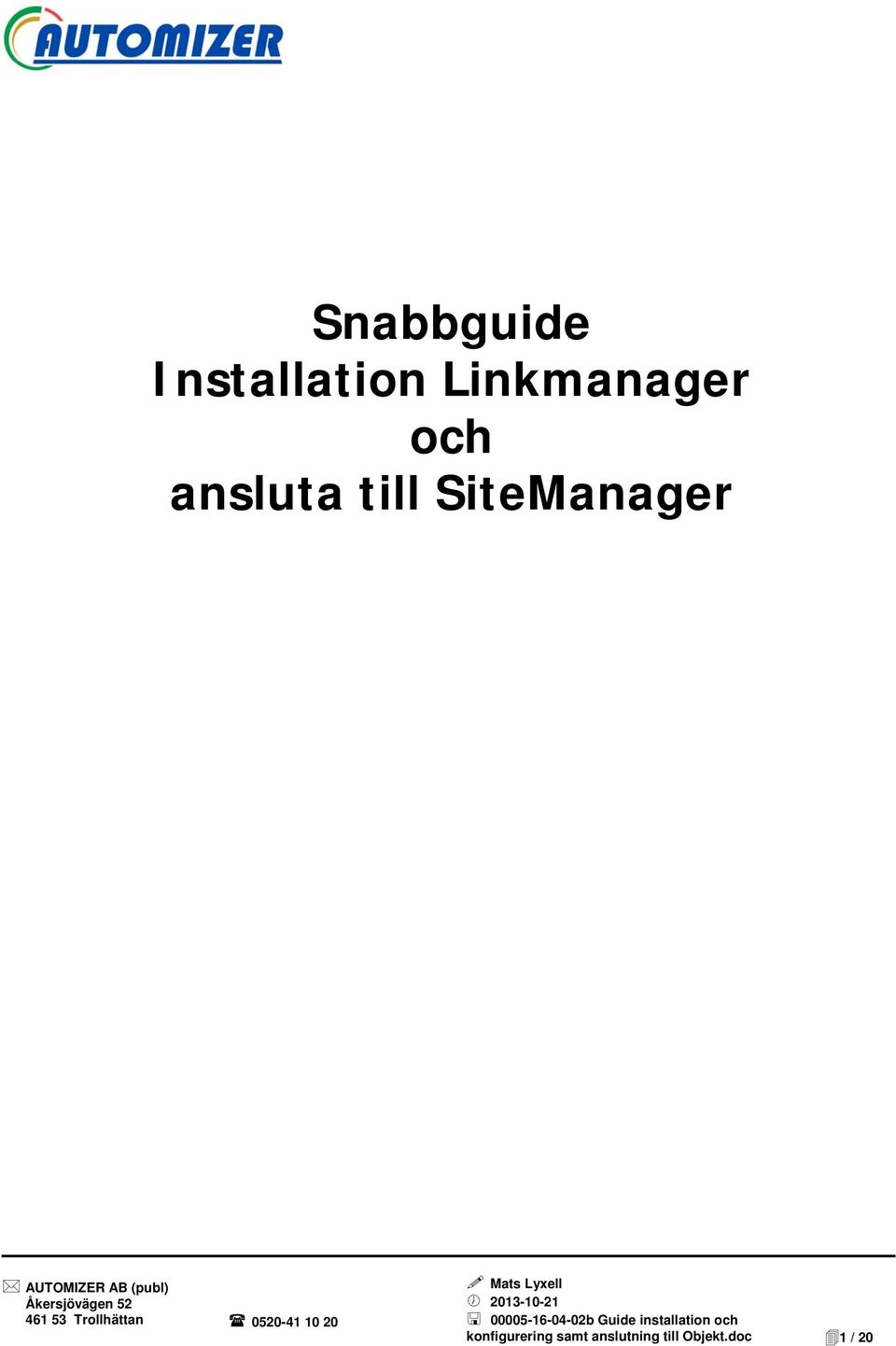 SiteManager konfigurering