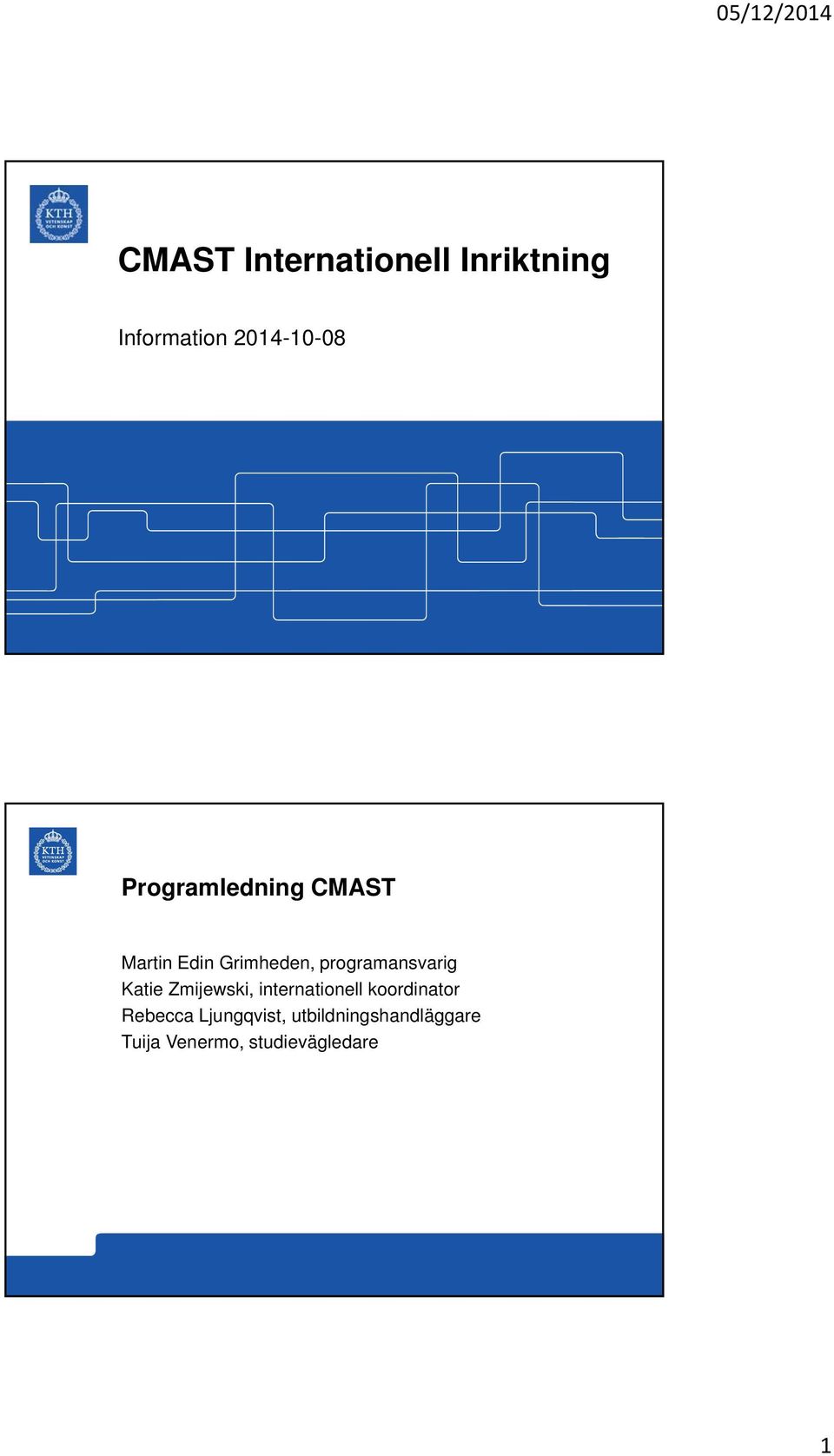 programansvarig Katie Zmijewski, internationell