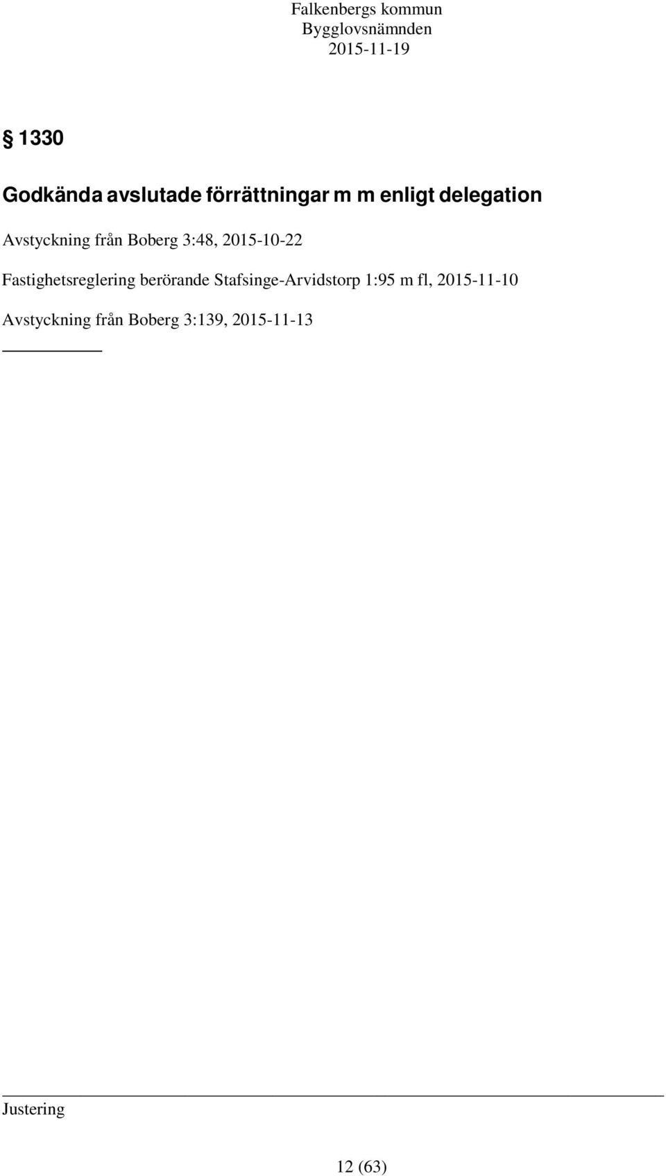 Fastighetsreglering berörande Stafsinge-Arvidstorp 1:95