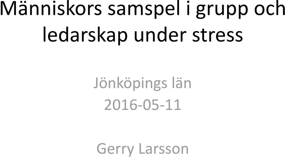 under stress Jönköpings