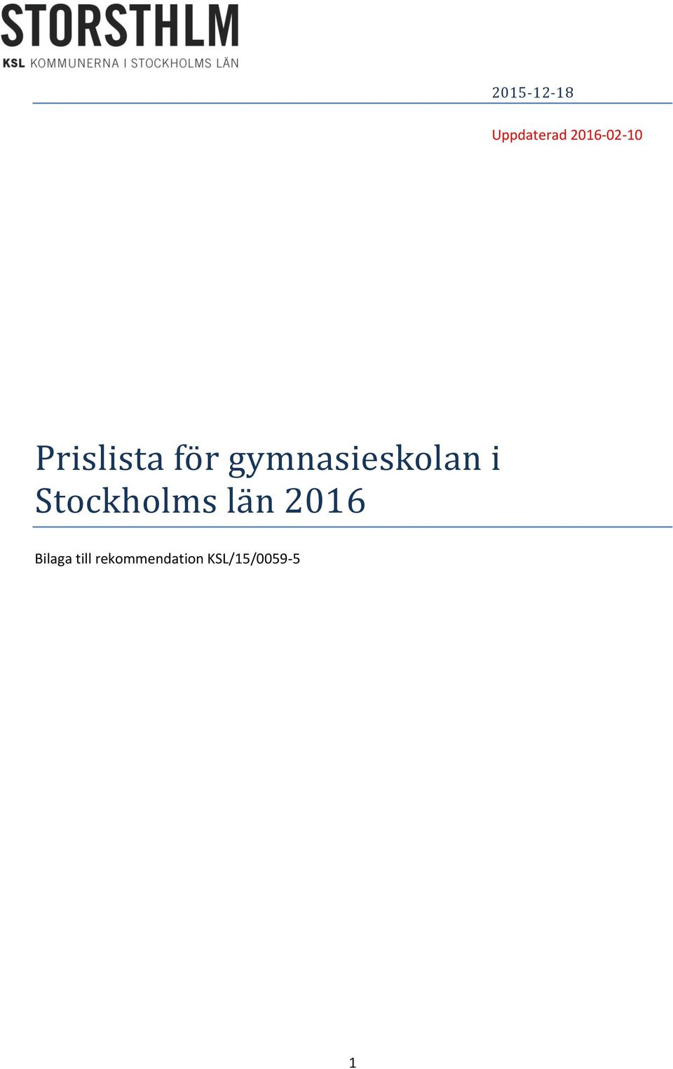 gymnasieskölan i Stöckhölms la