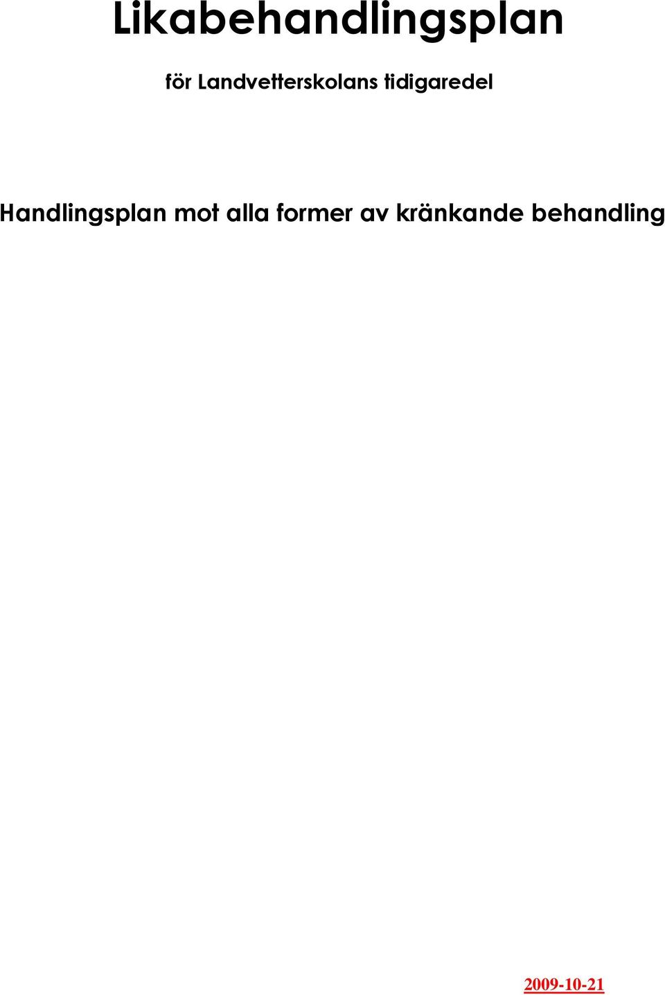 Handlingsplan mot alla former