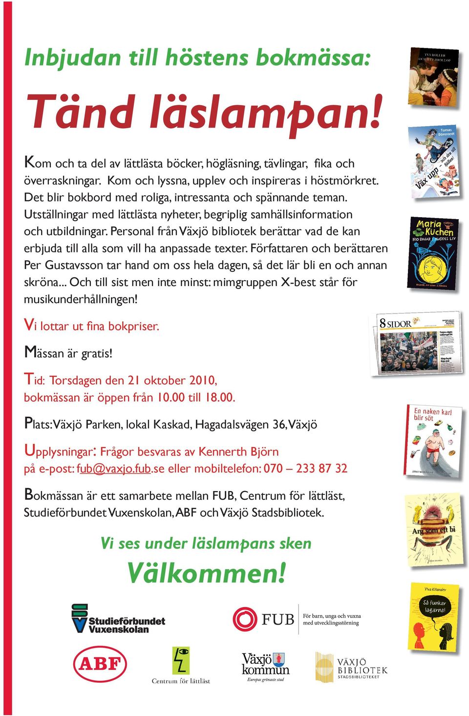 Personal från Växjö bibliotek berättar vad de kan erbjuda till alla som vill ha anpassade texter.
