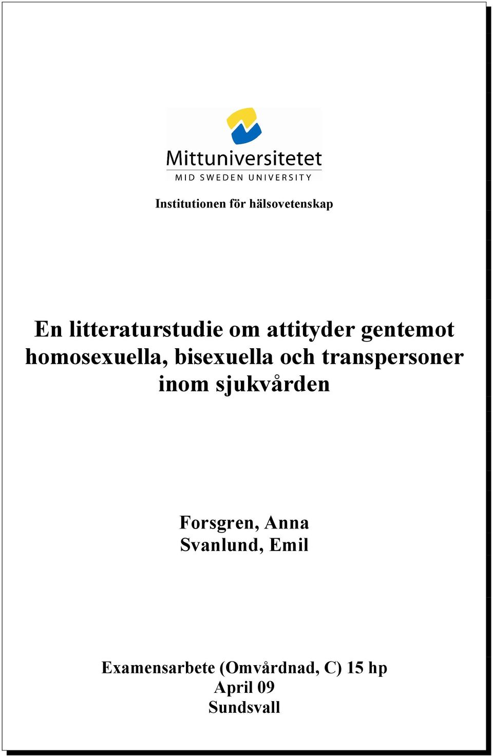 transpersoner inom sjukvården Forsgren, Anna Svanlund,