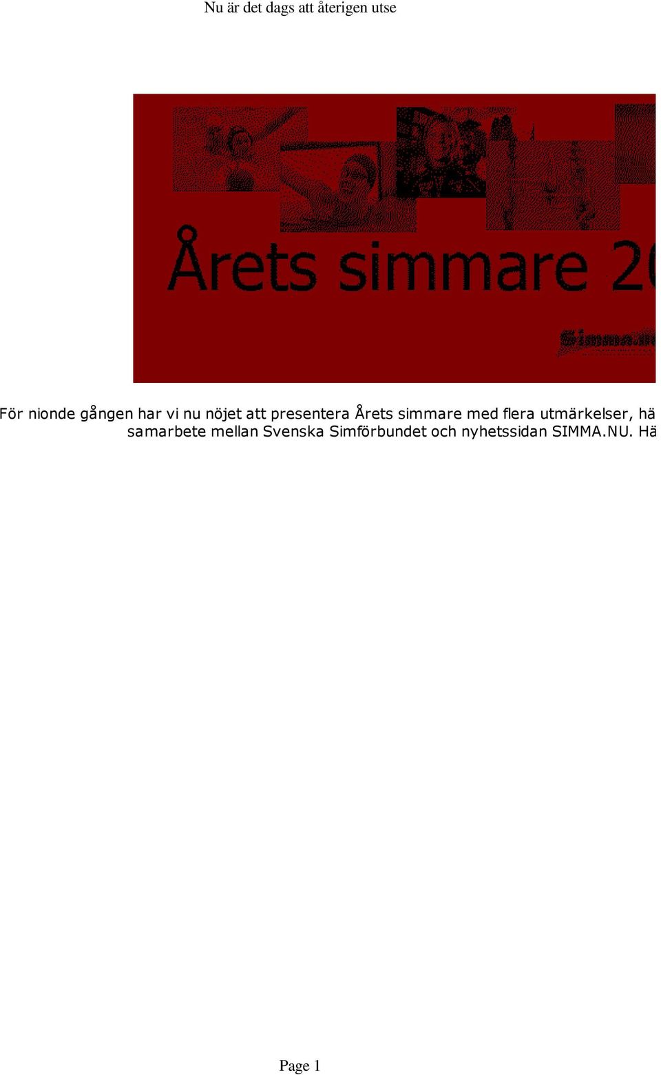 utmärkelser, hä samarbete mellan Svenska